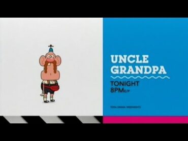 Cartoon Network Canada (12/16)  Uncle Grandpa Promo