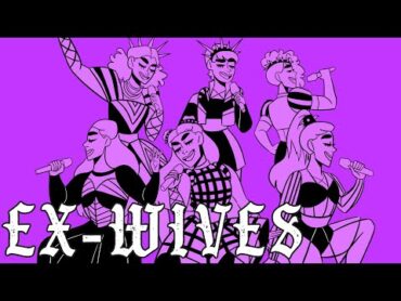 EXWIVES  six: the musical animatic.