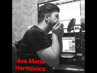 Ave maria.harmonica          قطعه زیبای Ave maria با ساز دهنی پیج اینستاگرام @ghadiri  mojtaba