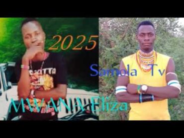 MWANA ELIZA UJUMBE WA MWAKA MPYAA 2025 MSAMBAZAJI SAMOLA Tv