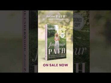 Find Your Path by Carrie Underwood