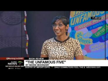 Book Review: &39;The Unfamous Five&39; by Nedine Moonsamy