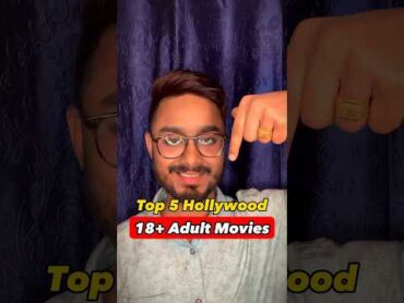 Top 5 Hollywood 18+ Adult movies movie hollywoodmovies