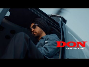 Diljit Dosanjh  DON Official Music Video  Shah Rukh Khan