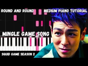 Squid Game Season 2  Mingle Game Song "Round and Round" (Medium Piano Tutorial)