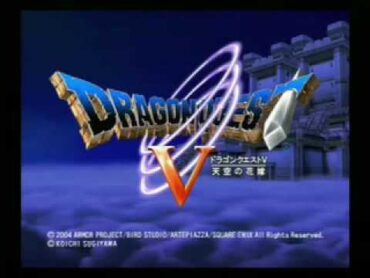 DQ5 (PS2)  オープニング／プロローグ