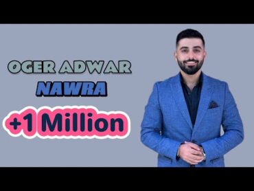 Oger Adwar  Nawra (Cover) 2020