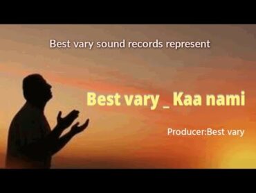 Best vary Kaa nami  Nyimbo Mpya 2025  Bongo fleva  Bongo Music  New Song Bongo