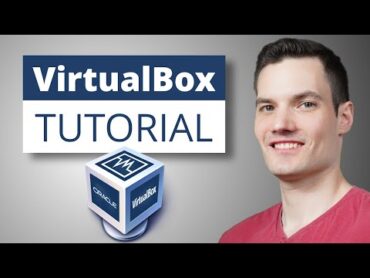 How to use VirtualBox  Tutorial for Beginners