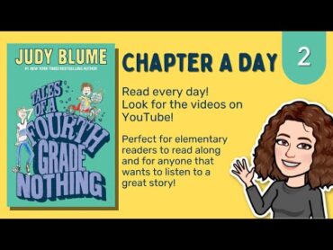 Tales of a Fourth Grade Nothing Chapter 2  Chapter a Day Readalong with Miss Kate