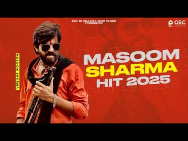 Masoom Sharma Hit 2025  Masoom Sharma New Song 2025  New Haryanvi Songs Haryanavi 2025  GSC Music