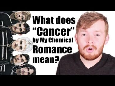 What does "Cancer" by My Chemical Romance mean?  Song Lyric Meanings