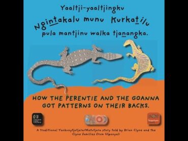 The Perentie and the Goanna. Audio book. (In English)