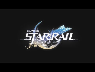 Star Rail  Loading Screen BGM 1 Hour