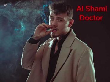 Al Shami  Doctor  [Official Music Video] (2025) دكتور / الشامي