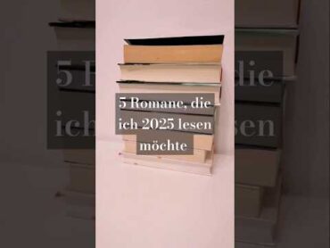 5 Romane für 2025 bücher books lesen bücher read 2025