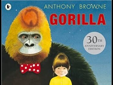 Gorilla (Kids books read aloud by the Odd Socks Nanny family)