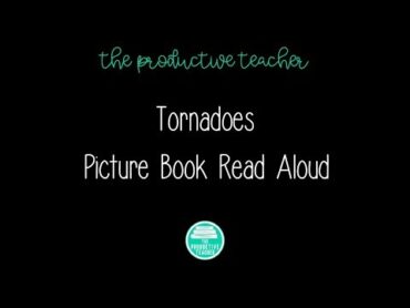 Tornado Picture Book Read Aloud