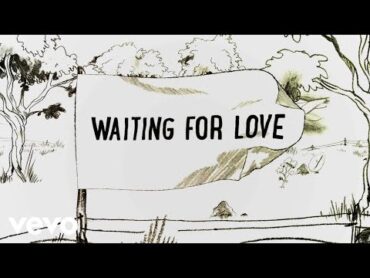 Avicii  Waiting For Love (Lyric Video)