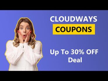 Cloudways Coupons & Promo Codes January 2025  30% OFF for 3 Months  CouponGod