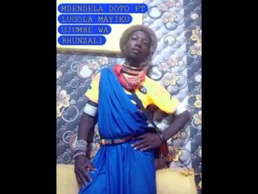 MDENDELA DOTO FT LUGOLA MAYIKU UJUMBE WA BHUNZALI PRD BY DAZI STUDIO 2025