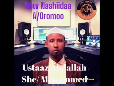 New Nashiidaa Ustaaz Abdallah Sheikh Mohammed