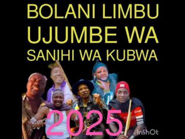 LIMBU LUCHAGULA BOLANI LIMBU UJUMBE WA SANIHI WA KUBWA BY MBASHA STUDIO 2025