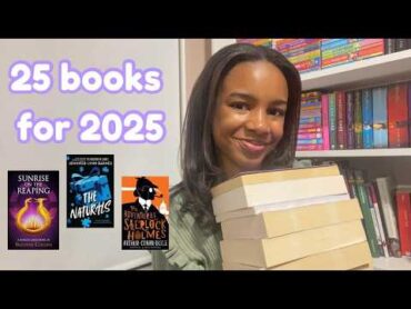 25 books in 2025 📚 2025 TBR