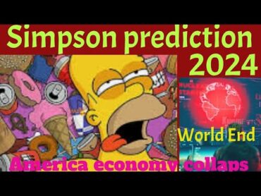 Simpson prediction on 2024  Danger predictions yawri  Yamna neinei matangse