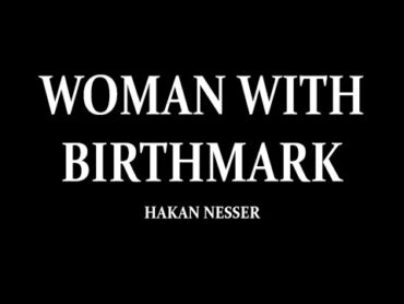 Woman With Birthmark (2011) by Hakan Nesser; read by Michael Maloney