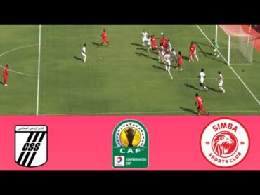 🔴 LIVE, CS Sfaxien vs Simba SC, CAF Confederation Cup  2024, Live Match Updates