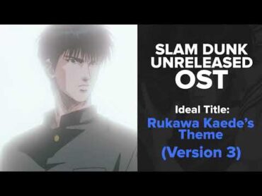 Slam Dunk Unreleased OST  Rukawa Kaede&39;s Theme (Version 3)