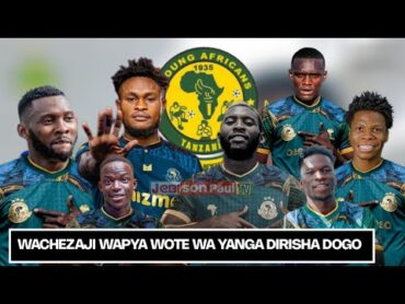 LIST YA WACHEZAJI WAPYA WA YANGA SC, USAJILI DIRISHA DOGO 2024/2025