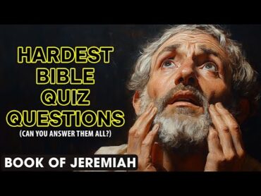 Book of Jeremiah  25 Hardest Bible Questions To Test Your Knowledge