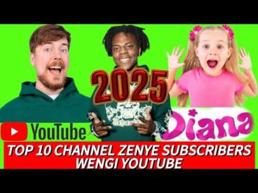 HII NDIO TOP 10 YA CHANNEL ZA YOUTUBE ZENYE WAFUASI WENGI ZAIDI KUFIKIA MWAKA 2025.