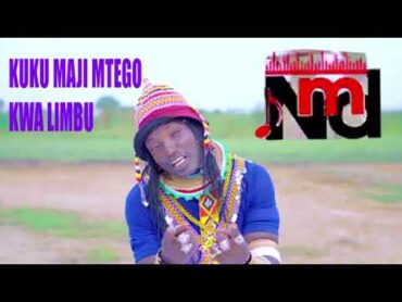 NGOMA MPYA YA KUKU MAJI FT NELEMI  SONG MTENGO WA LIMBU LUCHAGULA OFFICIAL VIDEO