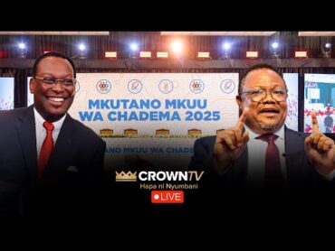 LIVE: MBOWE NA LISSU WAKICHUANA, MKUTANO MKUU WA CHADEMA