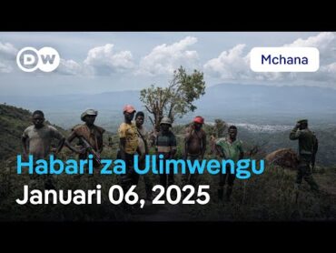 DW Kiswahili Habari za Ulimwengu  Januari 06, 2025  Mchana  Swahili Habari leo