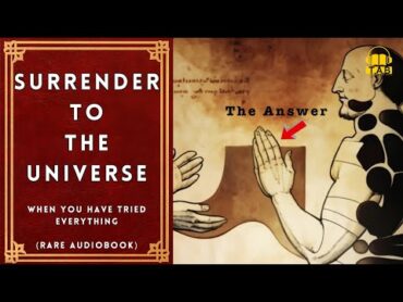 Surrender Method: NOTHING Else Works, Do THIS! (Audiobook)