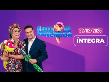 🔴 A HORA DA VENENOSA MINAS  22/02/2025 TV PARANAÍBA AFILIADA RECORD