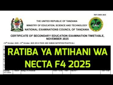 Hii Hapa Ratiba ya Mtihani wa Kidato cha Nne 2025