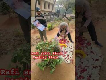 Final Resting Place of Mohammad Rafi Sahab ♥️🤲🌹🙏  100th Birth Anniversary Mohammad Rafi Grave Live