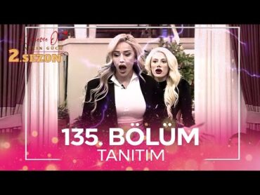 Kısmetse Olur: Aşkın Gücü 2. Sezon 135. Bölüm TANITIM