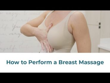 How To Perform a Breast Massage After a Breast Augmentation