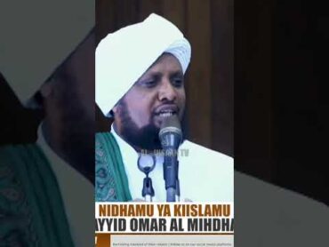 NIDHAMU YA KIISLAMU  SAYYID OMAR AL MIHDHAR