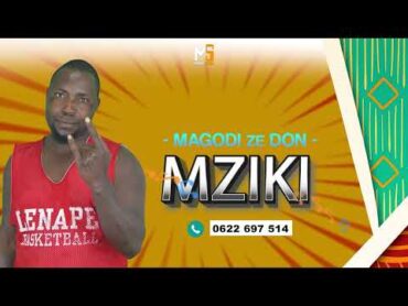 Magodi Ze Don  Mziki (Official Music Audio)