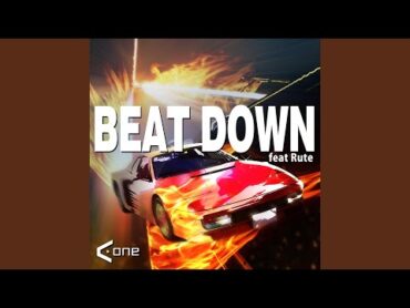 BEAT DOWN (feat. Rute)