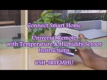 Connect Smart Home Universal IR Remote CSHIRTEMHU Instructions