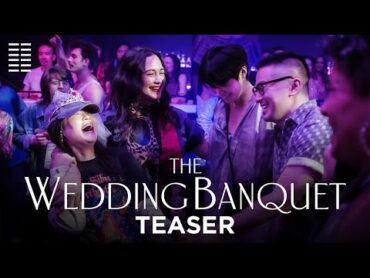 The Wedding Banquet  Official Teaser  Bleecker Street