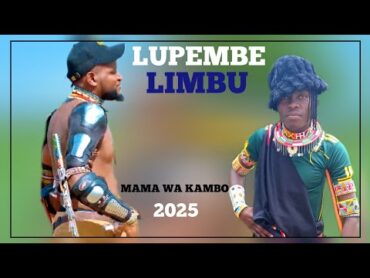 Lupembe Limbu mama wa kambo 2025 by mbasha studio